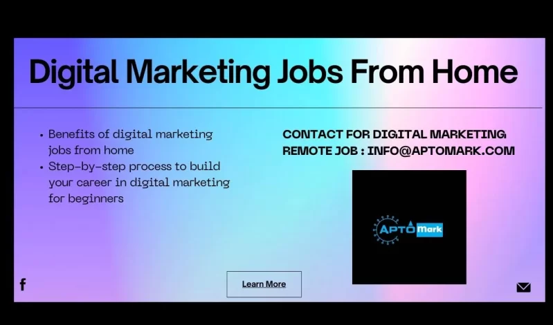 A Step-by-Step Guide For Digital Marketing Jobs Work From Home With No Experience 2024